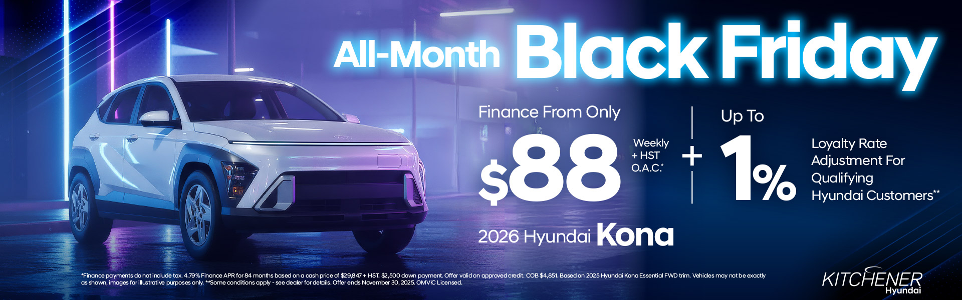 2026 Hyundai KonaFinance From Only $88 Weekly + HST O.A.C.*Plus, Up To 1% Loyalty Rate Reduction For Qualifying Hyundai Customers**
